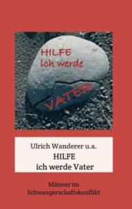 HILFE ich werde Vater - das Buch