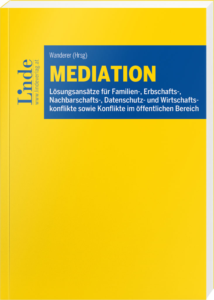 in Kürze erhältlich: Mediation Lösungsansätze für Familien-, Erbschafts-,Nachbarschafts- Datenschutz- und Wirtschaftskonflikte sowie im öffentlichen Bereich